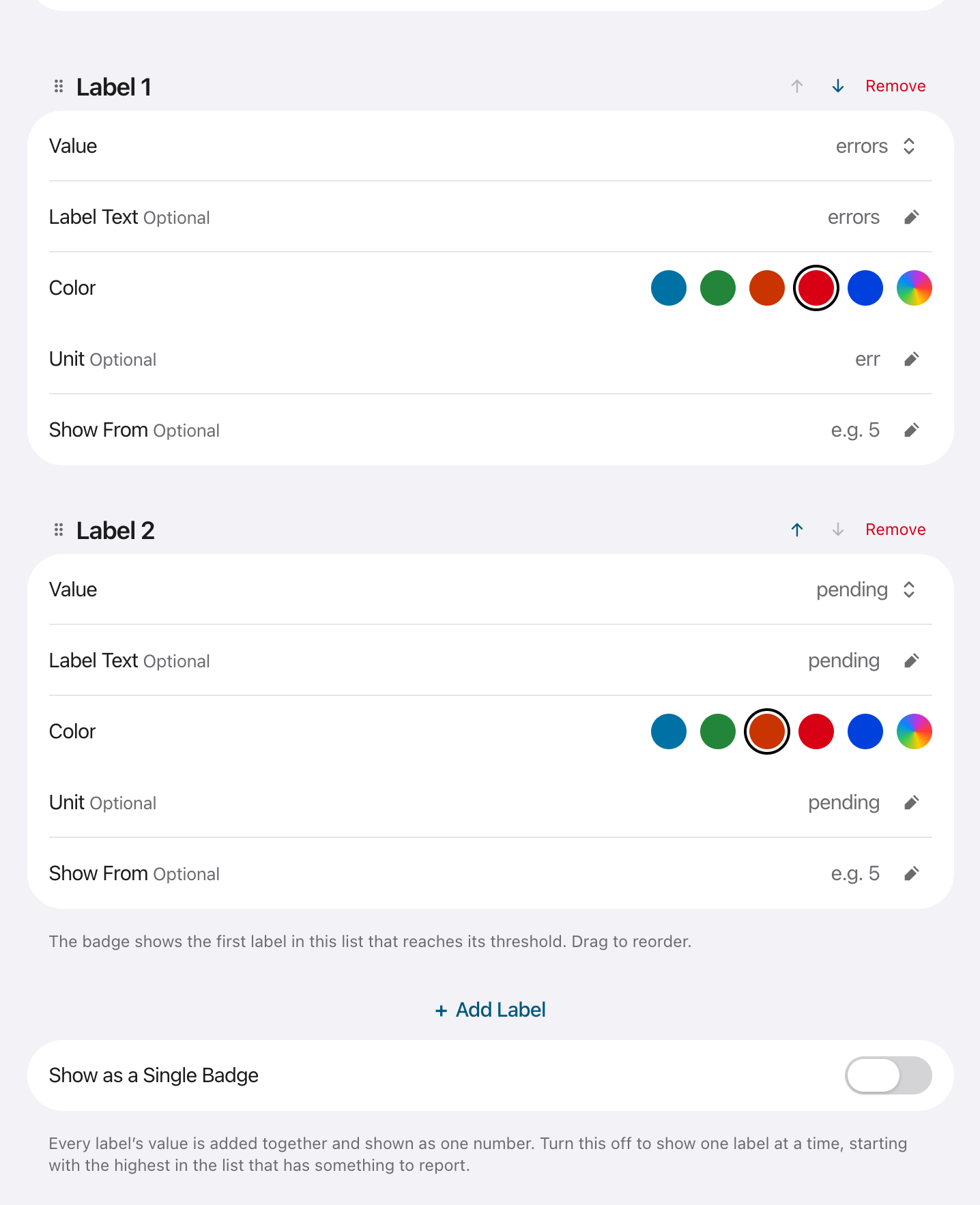 Two labels, each with Value, Label Text, Color, Unit and Show From